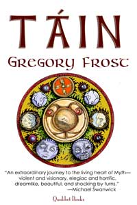 Táin, by Gregory Frost
